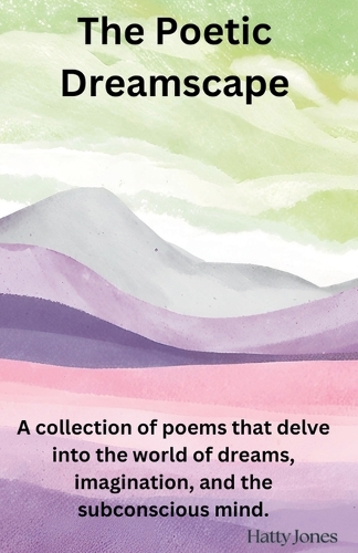 The Poetic Dreamscape