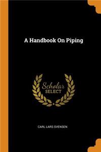 A Handbook On Piping