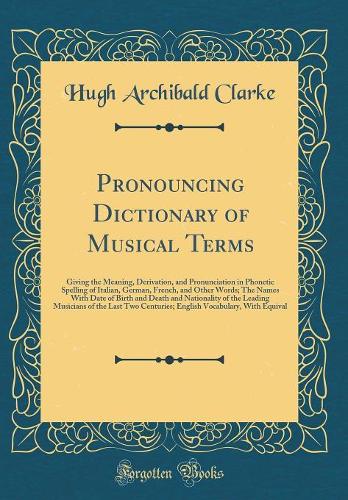 Pronouncing Dictionary of Musical Terms