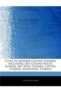 Articles on Cities in Monroe County, Florida, Including