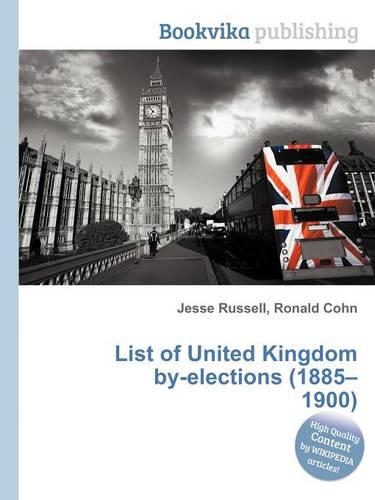 List of United Kingdom By-Elections (1885-1900)