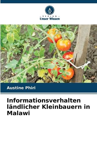 Informationsverhalten ländlicher Kleinbauern in Malawi