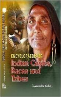 Encyclopaedia of Indian Castes, Races and Tribes