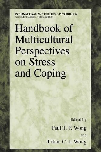 Handbook of Multicultural Perspectives on Stress and Coping