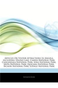 Articles on Visitor Attractions in Angola, Including