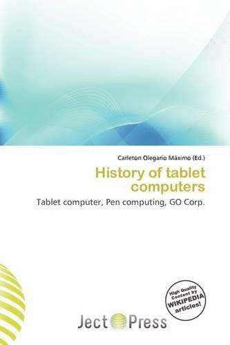 History of Tablet Computers