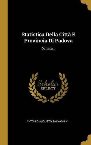 Statistica Della Città E Provincia Di Padova
