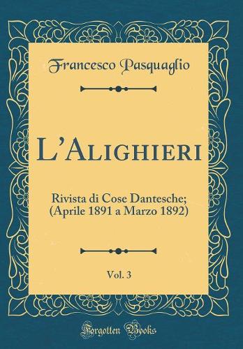 L'Alighieri, Vol. 3