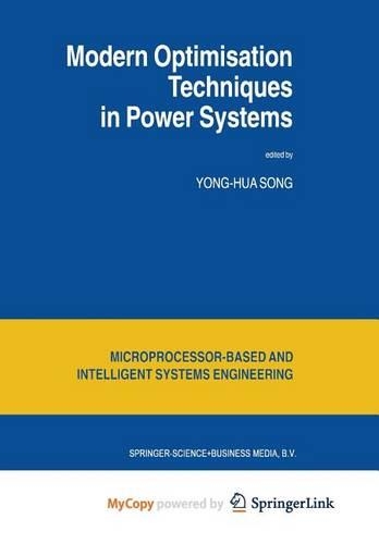 Modern Optimisation Techniques in Power Systems