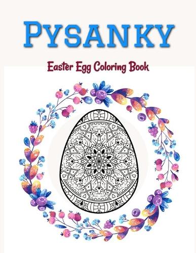 Pysanky Easter Egg Coloring Book