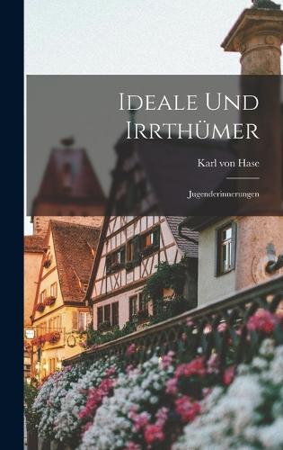 Ideale und Irrthümer