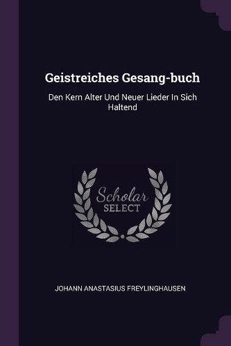 Geistreiches Gesang-buch