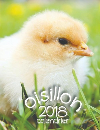 Oisillon 2018 Calendrier (Edition France)
