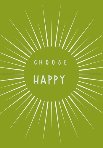 Choose Happy