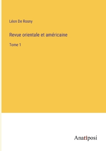 Revue orientale et américaine