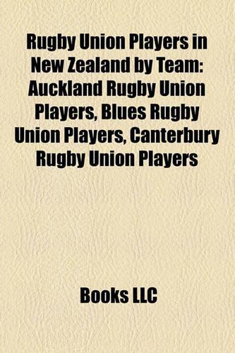Rugby Union Players in New Zealand by Team