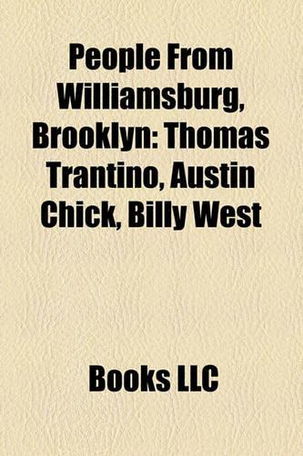 People from Williamsburg, Brooklyn