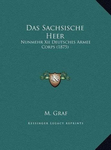Das Sachsische Heer