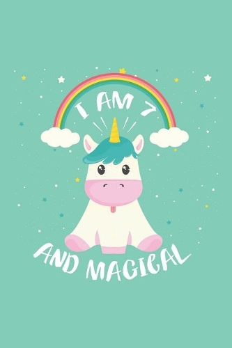I Am 7 And Magical