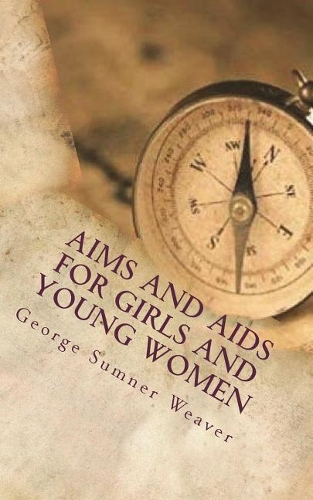 Aims and Aids for Girls and Young Women