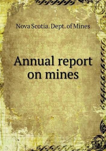 Annual report on mines