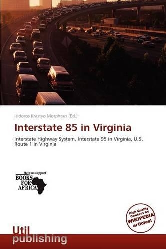 Interstate 85 in Virginia