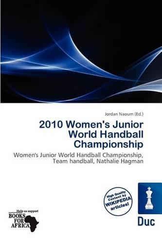2010 Women's Junior World Handball Championship