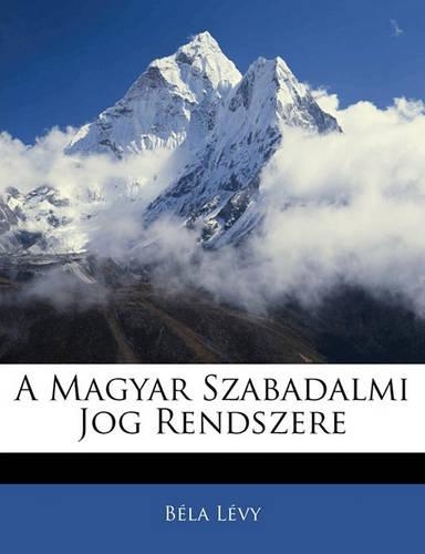 A Magyar Szabadalmi Jog Rendszere