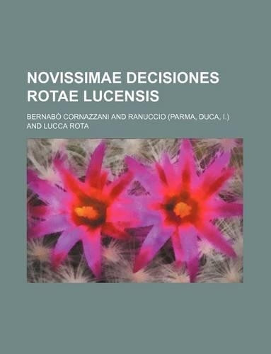 Novissimae Decisiones Rotae Lucensis