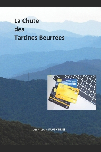 La Chute des Tartines Beurrées