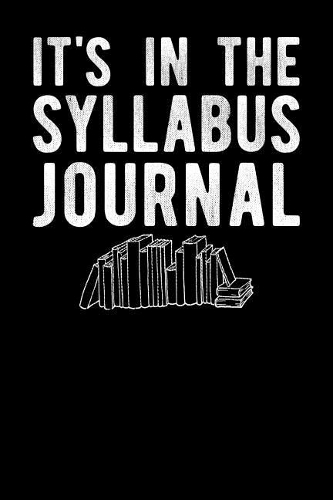 It's In The Syllabus Journal