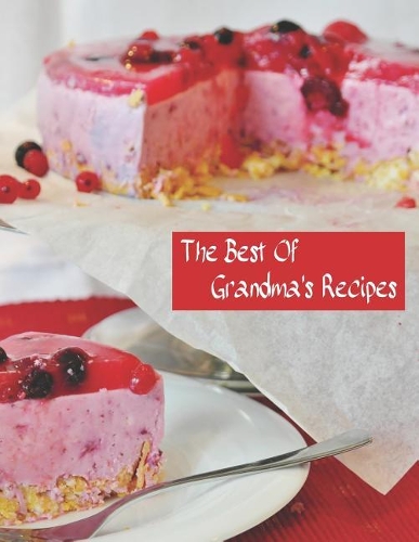 The Best of Grandma's Recipes