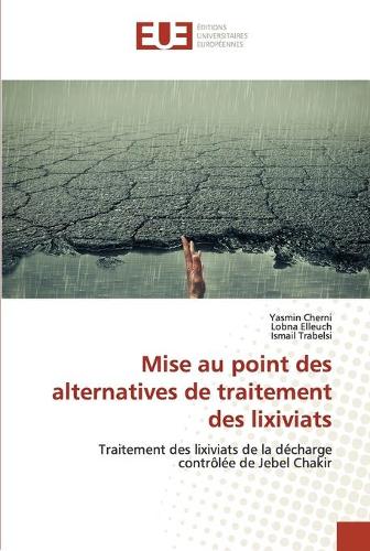Mise au point des alternatives de traitement des lixiviats