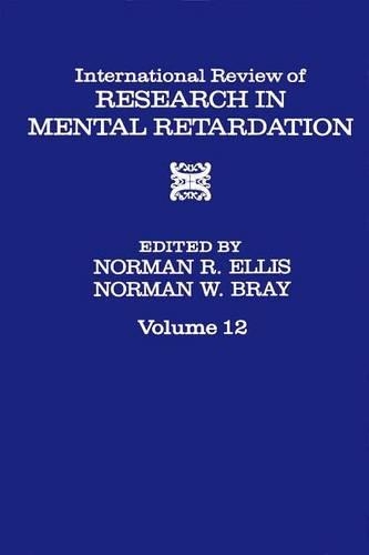 Int'l REV of Resrc in Mentl Retardtn V12