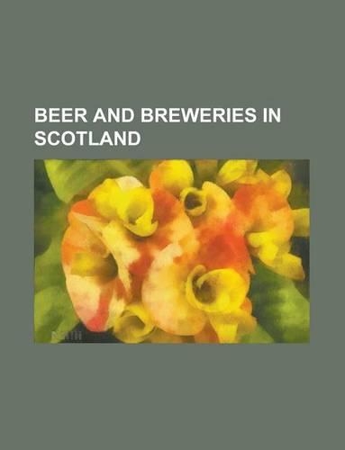 Beer and Breweries in Scotland