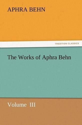 The Works of Aphra Behn