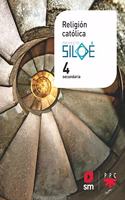 Religion Catolica. 4 ESO. Proyecto Siloe