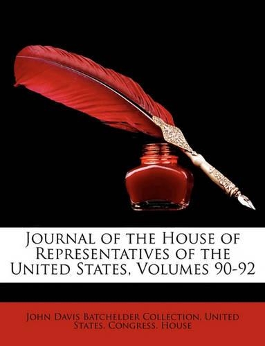Journal of the House of Representatives of the United States, Volumes 90-92