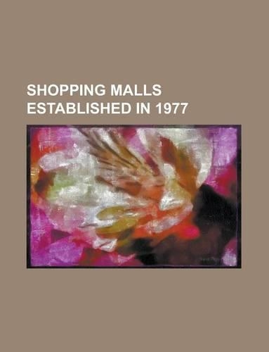 Shopping Malls Established in 1977