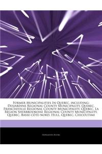 Articles on Former Municipalities in Quebec, Including