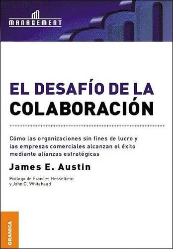El Desafio de La Colaboracion