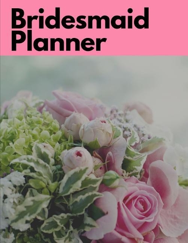 Bridesmaid Planner