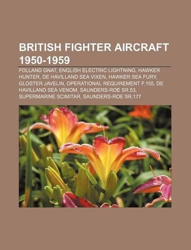 British Fighter Aircraft 1950-1959