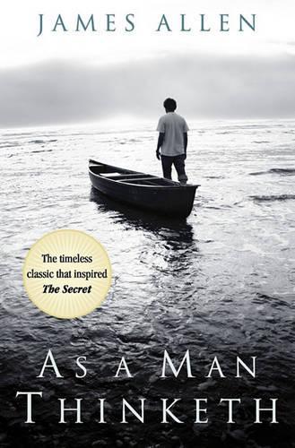 As a Man Thinketh