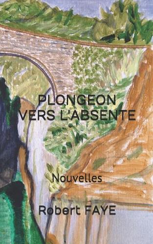 Plongeon vers l'absente