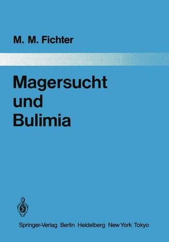 Magersucht und Bulimia