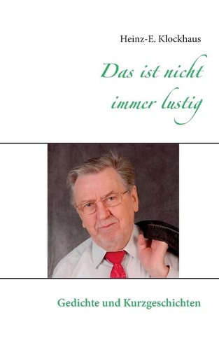 Das ist nicht immer lustig