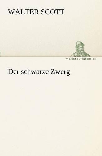 Der Schwarze Zwerg