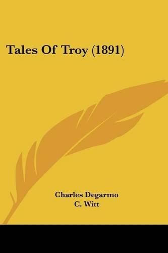 Tales Of Troy (1891)