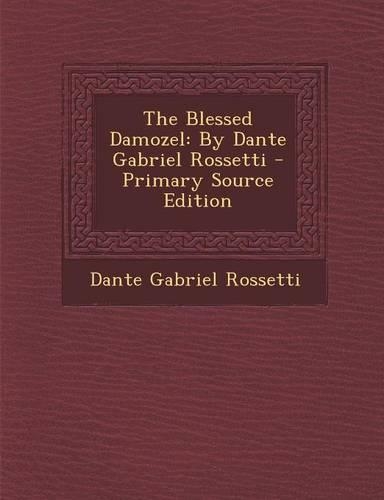 The Blessed Damozel